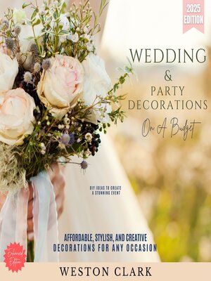 cover image of Wedding & Party Decorations on a Budget